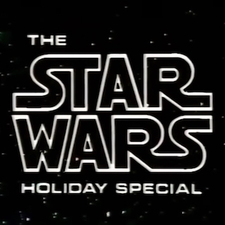 Title screen for 1978 television program The Star Wars Holiday Special