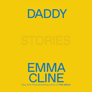 Cover of Emma Cline 2020 short story collection Daddy