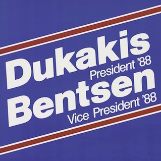 Cropped presidential campaign poster for Dukakis and Bensten 1988