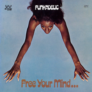 Cover of 1970 Funkadelic LP Free Your Mind and Your Ass Will Follow