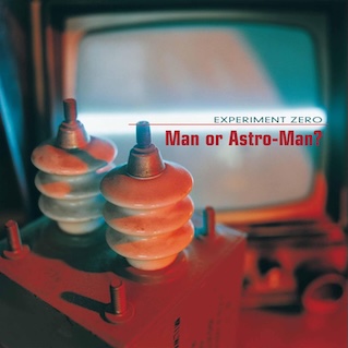 Cover of 1996 Man or Astro-Man LP Experiment Zero