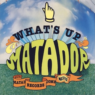 Cover of 1997 Matador Records compilation What's Up Matador
