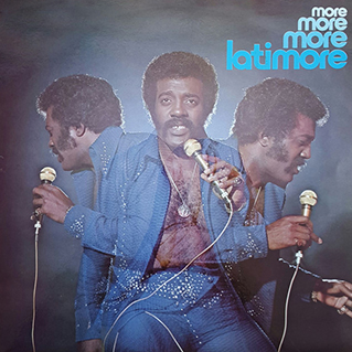 Cover of 1974 Latimore LP More More More Latimore