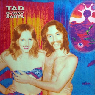 Cover of 1991 Tad LP 8-Way Santa